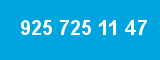 925 725 11 47